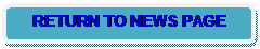 Rounded Rectangle: RETURN TO NEWS PAGE