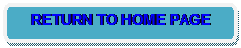Rounded Rectangle: RETURN TO HOME PAGE
