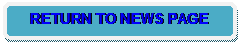 Rounded Rectangle: RETURN TO NEWS PAGE