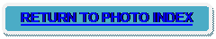 Rounded Rectangle: RETURN TO PHOTO INDEX